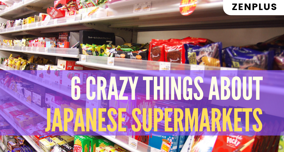 6 Crazy Things About Japanese Supermarkets ZenMarket.jp Japan