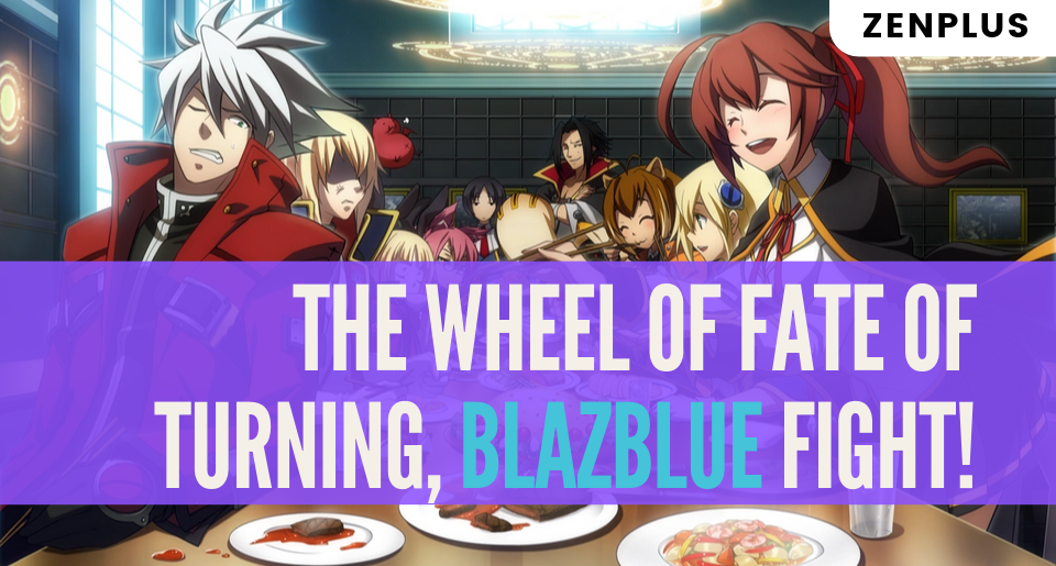 The Wheel of Fate of Turning, BlazBlue Fight!  ZenMarket.jp  Japan